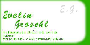 evelin groschl business card